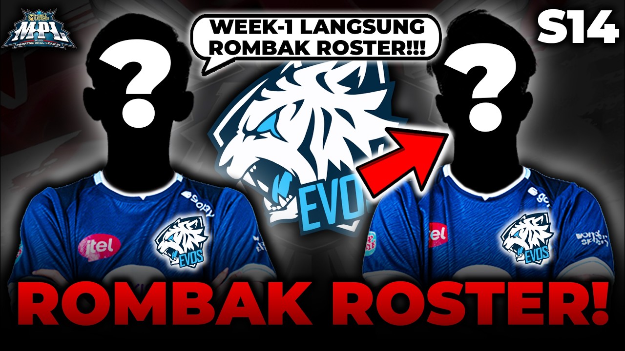 Baru Week 1 Evos Glory Kini Sudah Rombak Roster MPL ID Season 14!